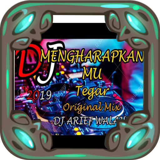 Lagu DJ Tegar Mengharapkanmu O