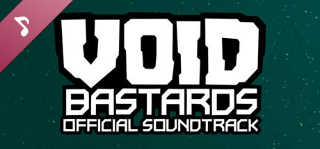 Void Bastards OST