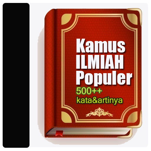 Kamus ILMIAH Populer 500+