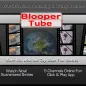 Blooper Tube