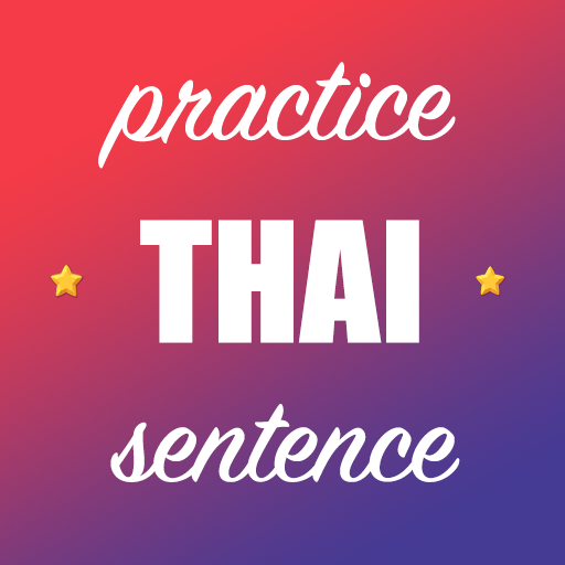 Thai Sentence Practice