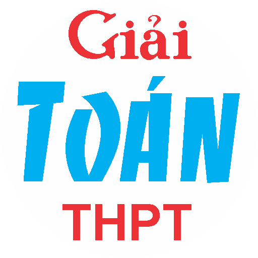 Giải bài tập toán lớp 10,11,12