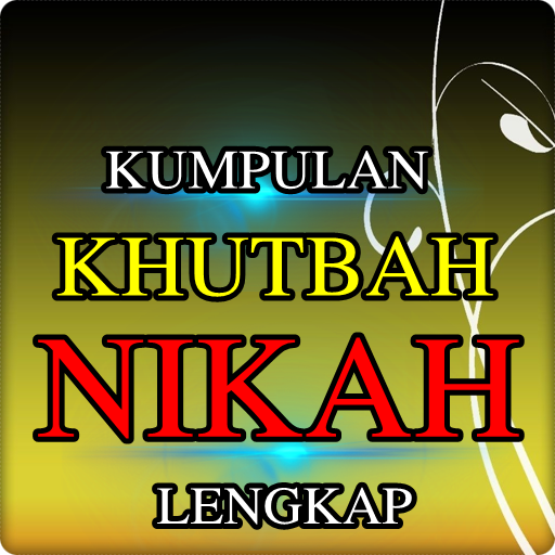 Kumpulan Khutbah Nikah Lengkap