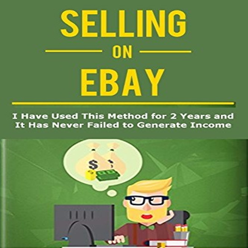 Selling on Ebay Never Failed to Generate Income