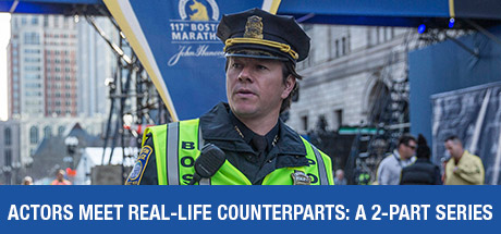 Patriots Day: Actors Meet Real-Life Counterparts: A 2 Part Series