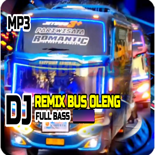 DJ Bus Oleng Full Bass 2023