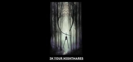 In Your Nightmares!