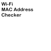 Wi-Fi MAC Address Checker