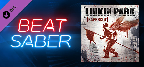Beat Saber - Linkin Park - "Papercut"