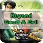 Beyond Good and Evil By Friedr