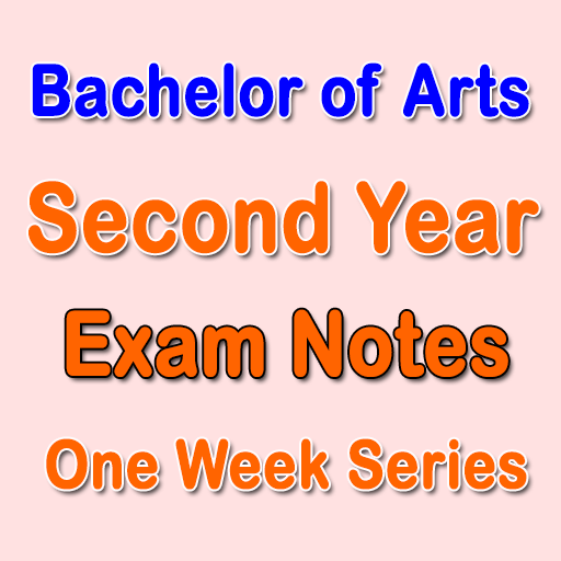 BA Second Year Exam Notes - One Week Series