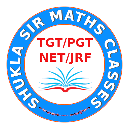 TGT/PGT Maths by Shukla Sir