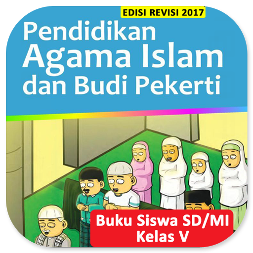 Kelas 5 SD Agama Islam - Buku Siswa Revisi 2017