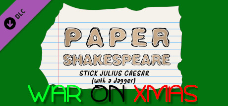 Paper Shakespeare: Stick Julius Caesar: War on Xmas