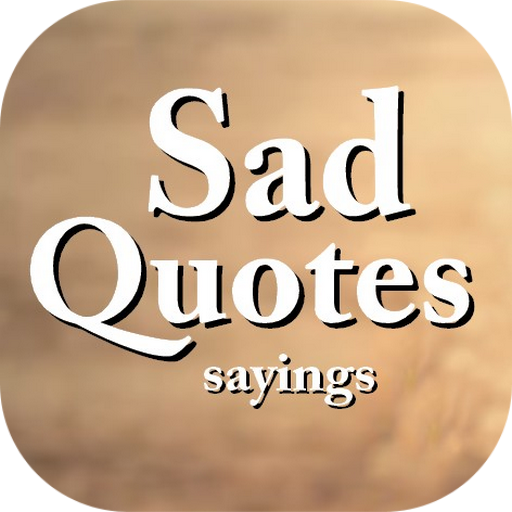Sad Quotes And Sayings That Wi