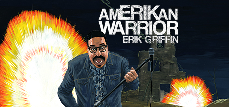 Erik Griffin: AmERIKan Warrior