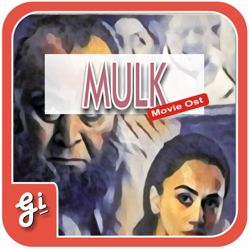 New 2018 Movie Ost Of Mulk Movie