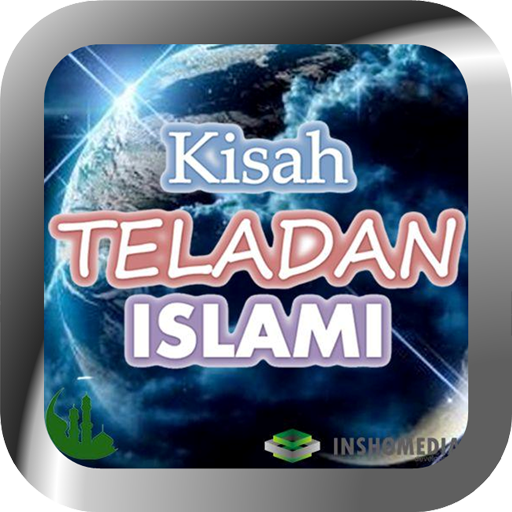 Kisah Teladan Islami