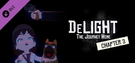 [Pre-Order] DeLight: The Journey Home - Chapter 3