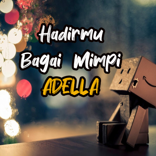 Hadirmu Bagai Mimpi