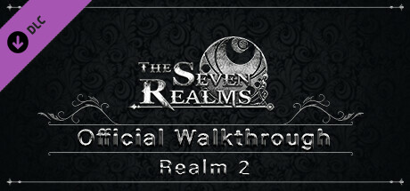 The Seven Realms: Realm 2 - Official Walkthrough