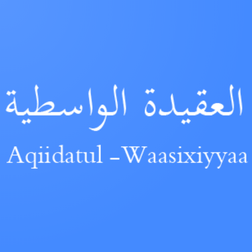 Ibsa Aqiidatul-Waasixiyyaa