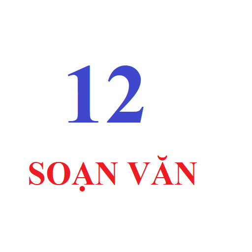 Soạn bài Ngữ văn 12