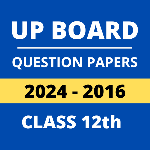 UP Board Paper 2024 class 12
