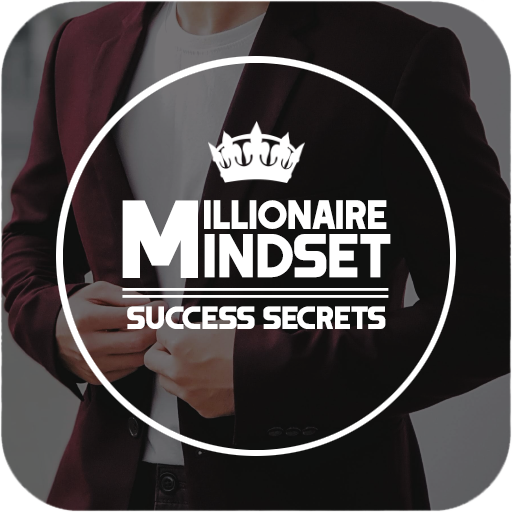 Millionaire Mindset Success Secrets