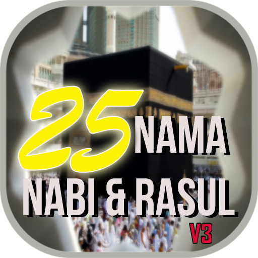 25 Nama Nabi dan Rasul