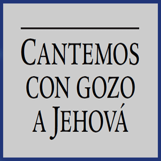 Cantemos con gozo a Jehova