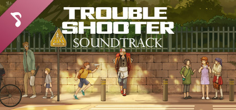 TROUBLESHOOTER: Abandoned Children - Soundtrack