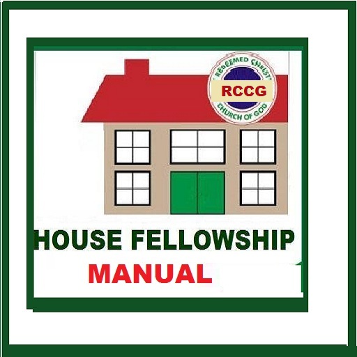RCCG House Fellowship Manual