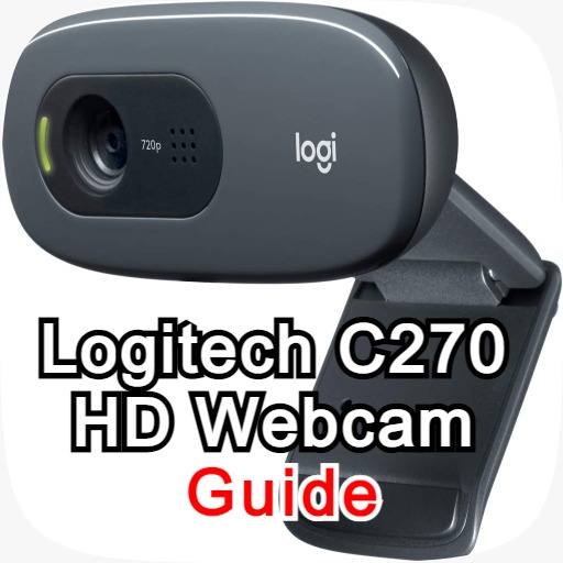 Logitech C270 HD Webcam guide