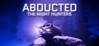 Abducted: The Night Hunters
