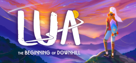 LUA: The Beginning of Downhill