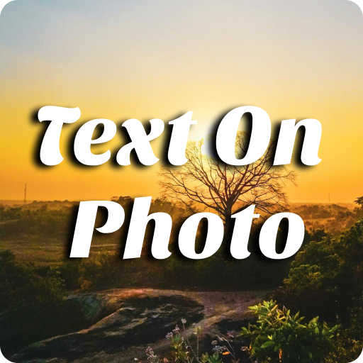 Text On Photos & Photo Editor