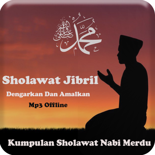 Sholawat Jibril mp3 Offline