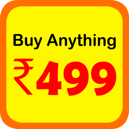 Store 499 - Shopping App (Everything Under ₹499)
