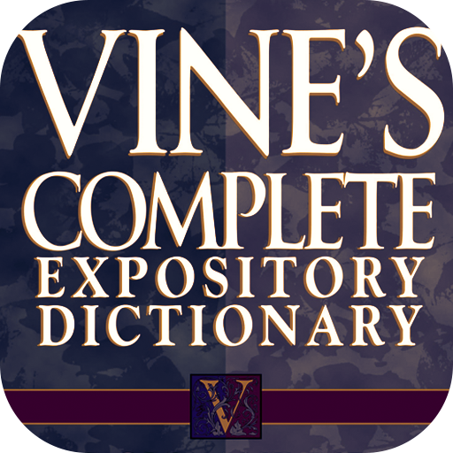 Vines Expository Dictionary