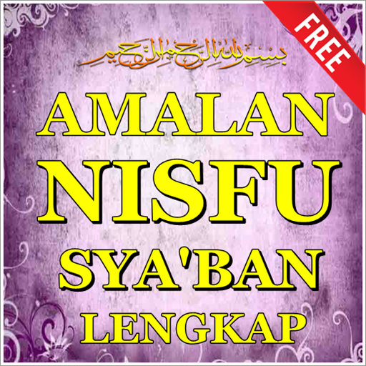 Amalan Nisfu Sya'ban Lengkap