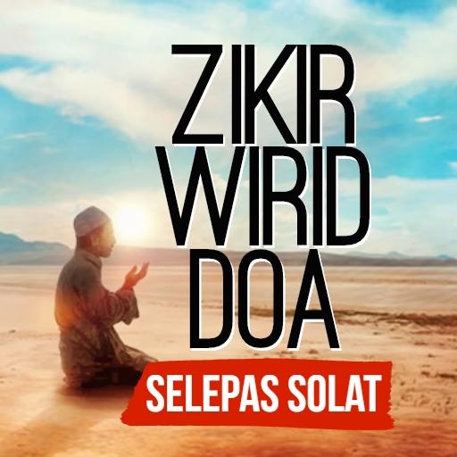 Zikir, Wirid dan Doa Selepas S