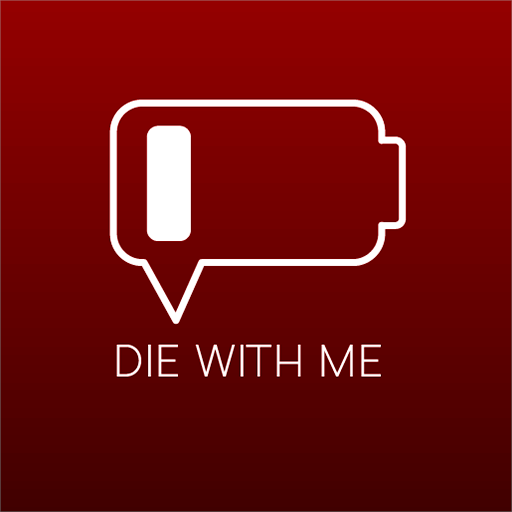 Die With Me