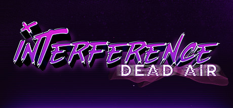 Interference: Dead Air Playtest