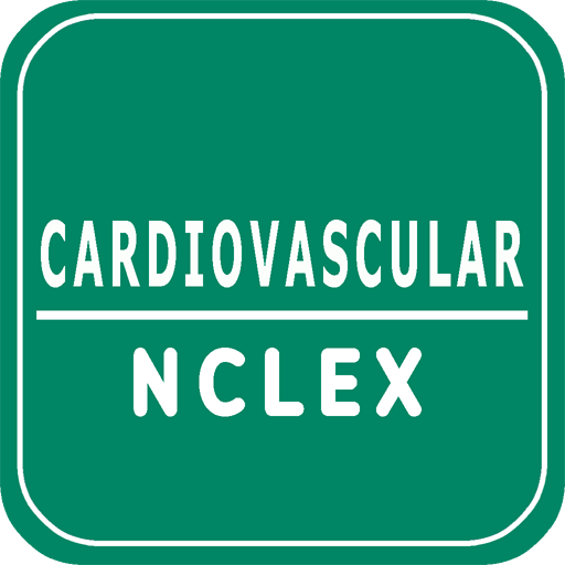 NCLEX Cardiovascular Quiz