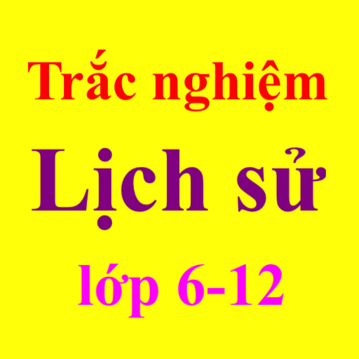 Trắc nghiệm Lịch sử