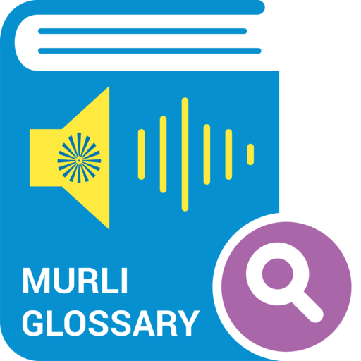 Audio Murli Glossary For BK