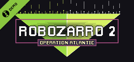 Robozarro 2: Operation Atlantic Demo