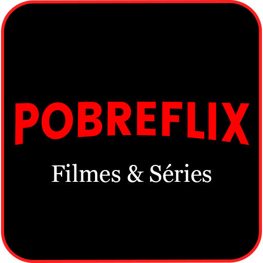Pobreflix: filmes, séries e ++