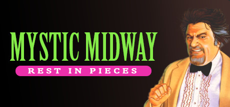 Mystic Midway: Rest in Pieces